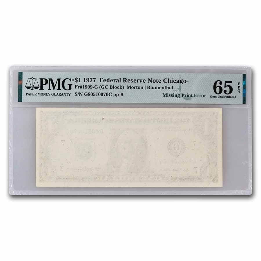 1977 (G-Chicago) $1 FRN CU-65 EPQ PMG (Fr#1921-E) Missing Back