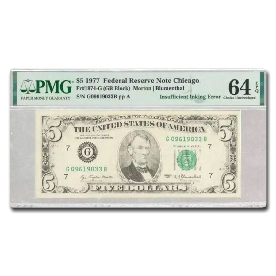 1977 (G-Chicago) $5 FRN CU-64 EPQ PMG(Fr#1974-G) Insufficient Ink