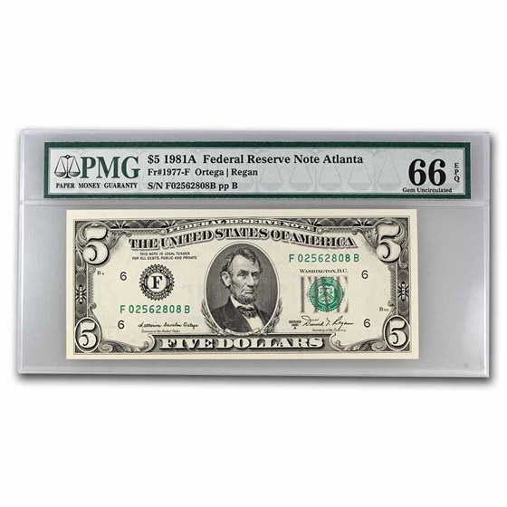 1981-A (F-Atlanta) $5.00 FRN Gem CU-66 EPQ PMG (Fr#1977-F) 1981-A (F-Atlanta) $5.00 FRN Gem CU-66 EPQ PMG (Fr#1977-F)