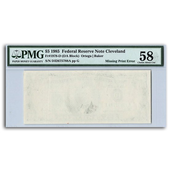 1985 (D-Clev.) $5 FRN Gem AU-58 PMG(Fr#1978-D) Missing Print