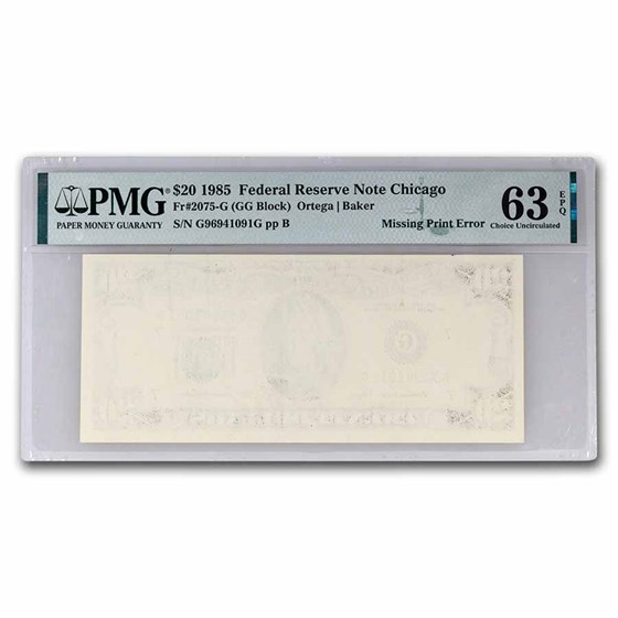 1985 (G-Chicago) $20 FRN CU-63 EPQ PMG (Fr#2075-G) Missing Back 1985 (G-Chicago) $20 FRN CU-63 EPQ PMG (Fr#2075-G) Missing Back