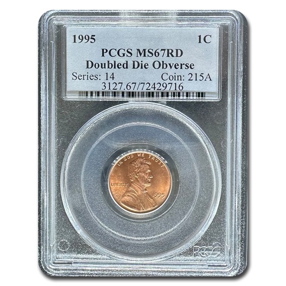 1995 Lincoln Cent Doubled Die Obv MS-67 PCGS (Red) 1995 Lincoln Cent Doubled Die Obv MS-67 PCGS (Red)