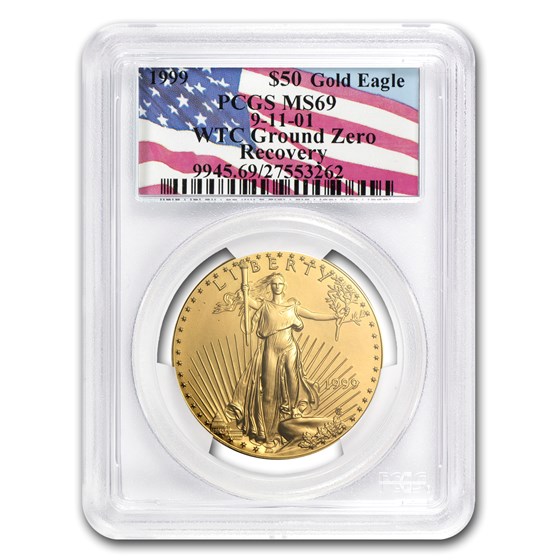 1999 1 oz American Gold Eagle MS-69 PCGS (World Trade Center) 1999 1 oz American Gold Eagle MS-69 PCGS (World Trade Center)