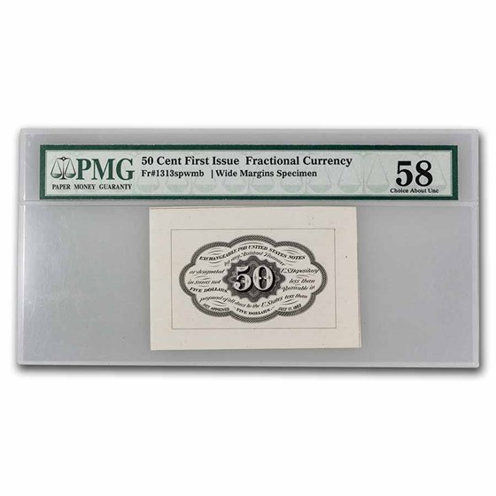 1st Issue Fract. Cur. 50 Cents AU-58 PMG (FR #1313spwmb)Specimen 1st Issue Fract. Cur. 50 Cents AU-58 PMG (FR #1313spwmb)Specimen