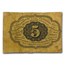 1st Issue Fractional Currency 5 Cents Fine (Fr#1230)