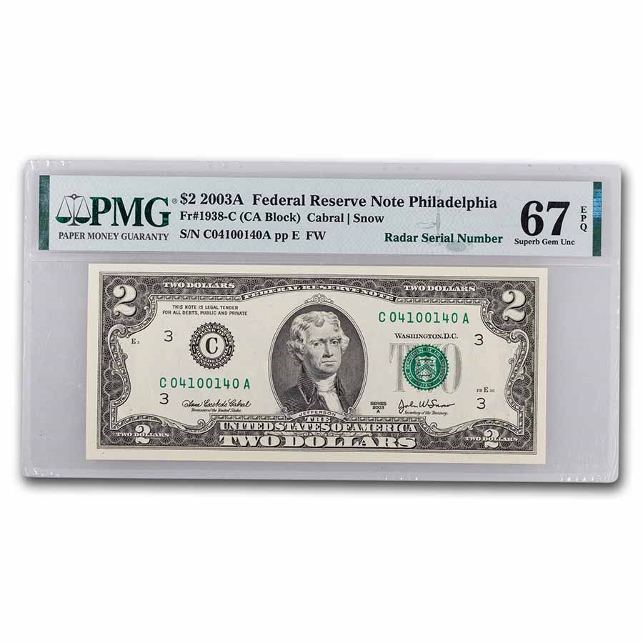 2003-A (C-Philadelphia) $2.00 FRN CU-67 EPQ (Fr#1938-C) Radar S/N