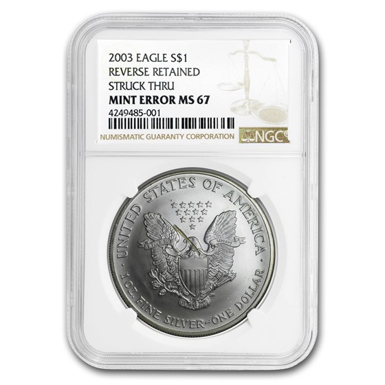 2003 Silver American Eagle MS-67 NGC Mint Error (Rev Struck Thru) 2003 Silver American Eagle MS-67 NGC Mint Error (Rev Struck Thru)