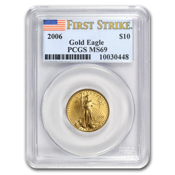 2006 1/4 oz American Gold Eagle MS-69 PCGS (FirstStrike®) 2006 1/4 oz American Gold Eagle MS-69 PCGS (FirstStrike®)