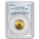 2006-S Gold $5 Commem San Francisco Old Mint MS-69 PCGS