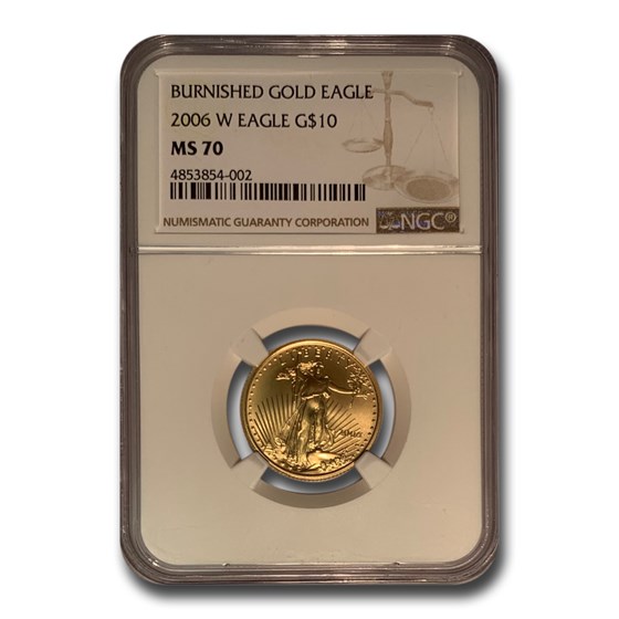 2006-W 1/4 oz Burnished American Gold Eagle MS-70 NGC