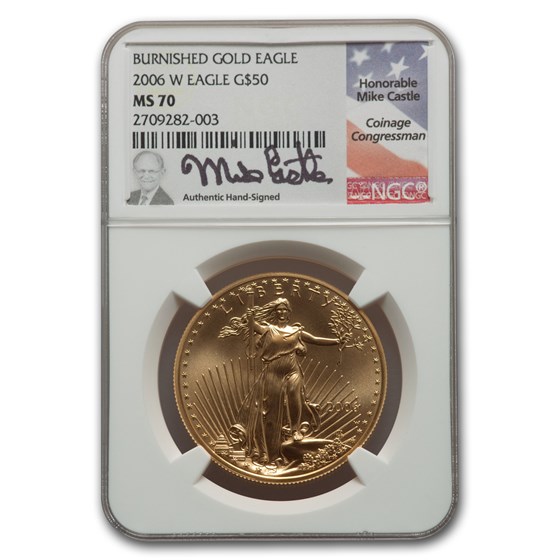 2006-W 1 oz Burnished Gold Eagle MS-70 NGC (Castle) 2006-W 1 oz Burnished Gold Eagle MS-70 NGC (Castle)