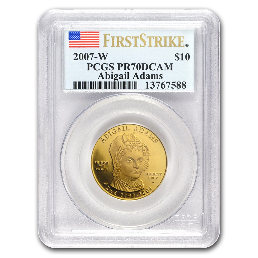 2007-W 1/2 oz Proof Gold Abigail Adams PR-70 PCGS (FS)