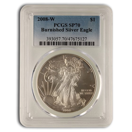 2008-W Burnished American Silver Eagle MS-70 PCGS 2008-W Burnished American Silver Eagle MS-70 PCGS