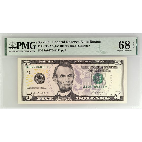 2009* (A-Boston) $5 FRN CU-68 EPQ PMG (Fr#1995-A*) Star Note 2009* (A-Boston) $5 FRN CU-68 EPQ PMG (Fr#1995-A*) Star Note