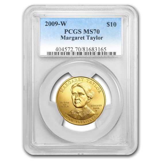 2009-W 1/2 oz Gold Margaret Taylor MS-70 PCGS 2009-W 1/2 oz Gold Margaret Taylor MS-70 PCGS