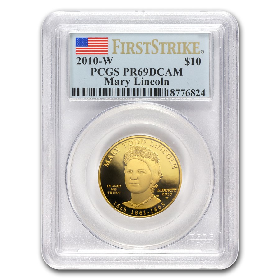2010-W 1/2 oz Proof Gold Mary Todd Lincoln PR-69 PCGS (FS)