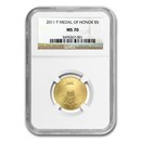 2011-P Gold $5 Commem Medal of Honor MS-70 NGC