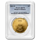 2011-P Gold $5 Commem Medal of Honor MS-70 PCGS