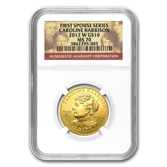 2012-W 1/2 oz Gold Caroline Harrison MS-70 NGC 2012-W 1/2 oz Gold Caroline Harrison MS-70 NGC