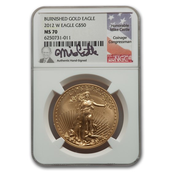 2012-W 1 oz Burnished Gold Eagle MS-70 NGC (Castle) 2012-W 1 oz Burnished Gold Eagle MS-70 NGC (Castle)