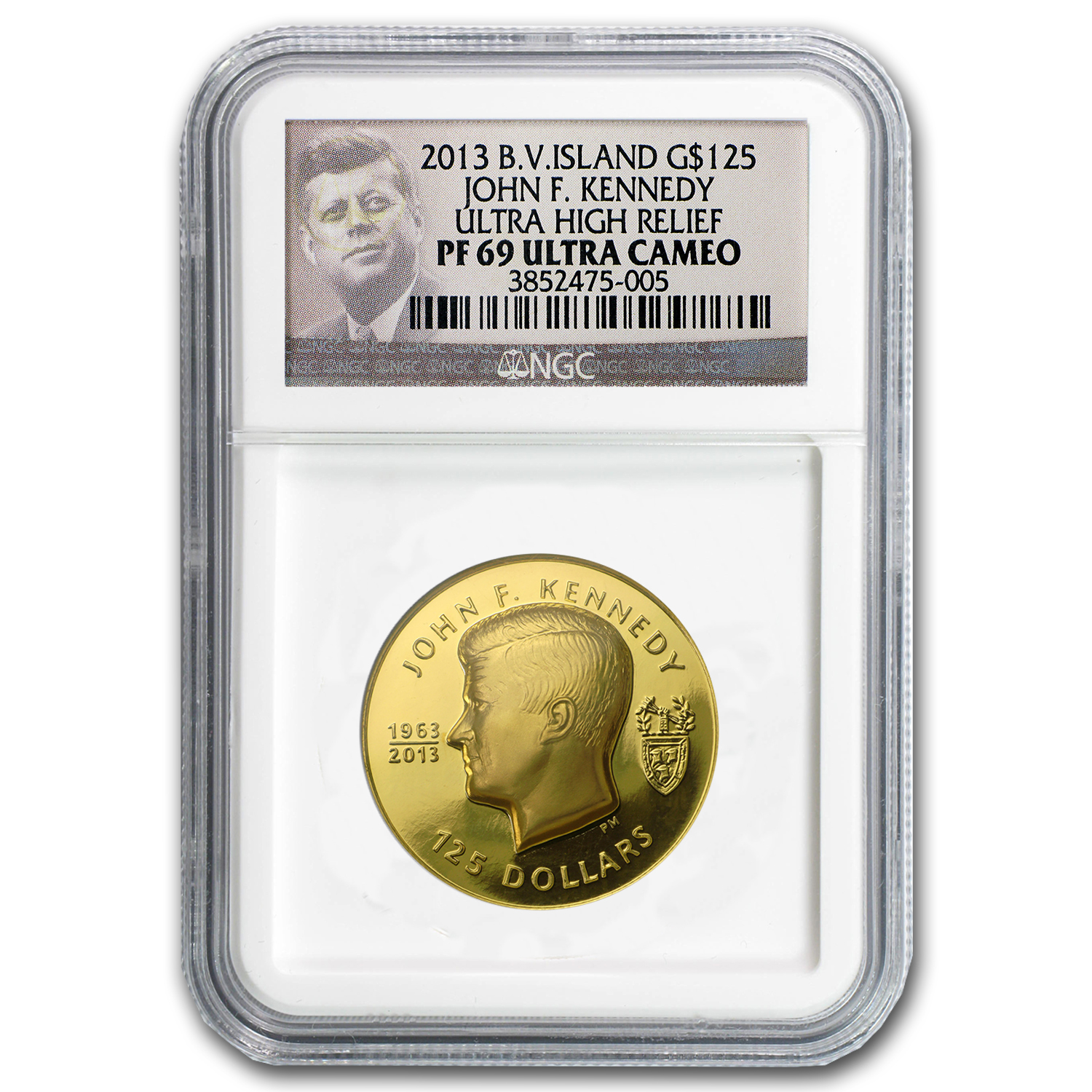 Buy 2013 BVI 1 oz Gold John F. Kennedy Ultra High Relief PF-69 NGC