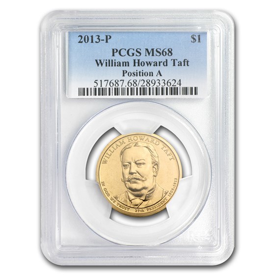 2013-P A Position William H. Taft Presidential Dollar MS-68 PCGS 2013-P A Position William H. Taft Presidential Dollar MS-68 PCGS