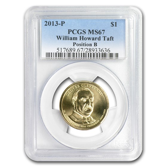 2013-P William H. Taft B Position Presidential Dollar MS-67 PCGS 2013-P William H. Taft B Position Presidential Dollar MS-67 PCGS