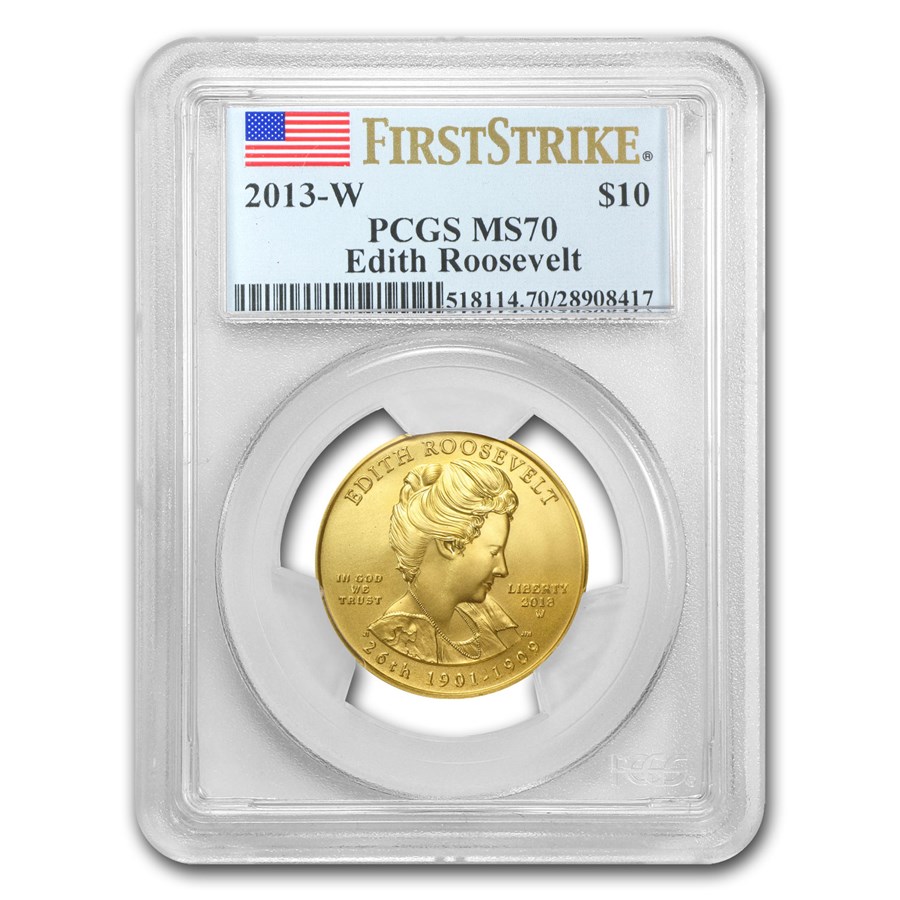2013-W 1/2 oz Gold Edith Roosevelt MS-70 PCGS (FirstStrike®)