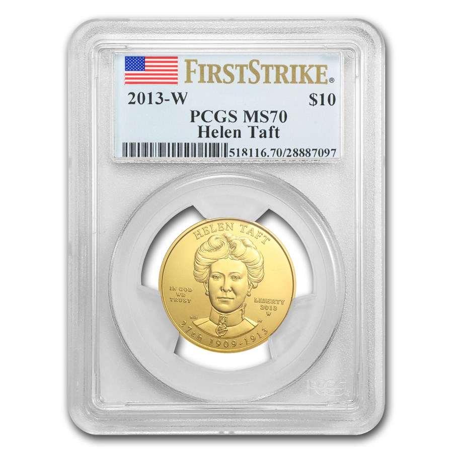 2013-W 1/2 oz Gold Helen Taft MS-70 PCGS (FirstStrike®)