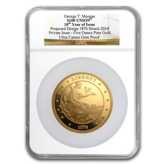 2014 5 oz Gold $100 Gold Union George T. Morgan Gem Proof NGC 2014 5 oz Gold $100 Gold Union George T. Morgan Gem Proof NGC