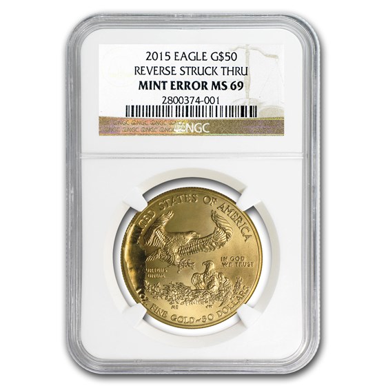 2015 1 oz Gold Eagle MS-69 NGC (Mint Error, Reverse Struck Thru) 2015 1 oz Gold Eagle MS-69 NGC (Mint Error, Reverse Struck Thru)
