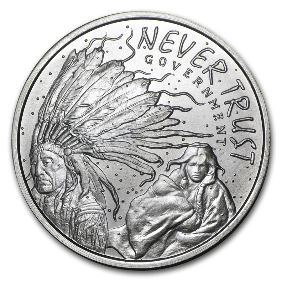 Buy 2015 1 oz Silver Round Never Trust Government APMEX