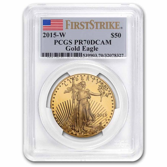 2015-W 1 oz Proof Gold Eagle PR-70 DCAM PCGS (FirstStrike®) 2015-W 1 oz Proof Gold Eagle PR-70 DCAM PCGS (FirstStrike®)