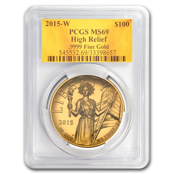 2015-W High Relief American Liberty Gold MS-69 PCGS 2015-W High Relief American Liberty Gold MS-69 PCGS