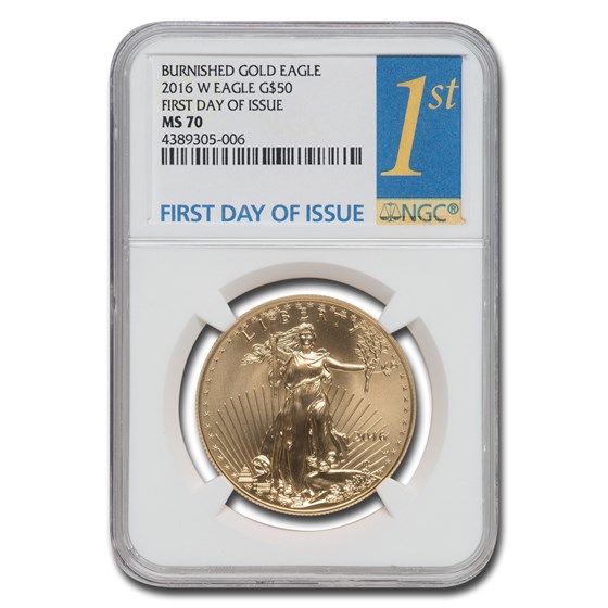2016-W 1 oz Burnished Gold Eagle MS-70 NGC (FDI) 2016-W 1 oz Burnished Gold Eagle MS-70 NGC (FDI)