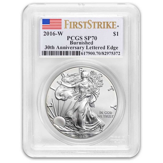2016-W Burnished Silver Eagle SP-70 PCGS (FirstStrike®) 2016-W Burnished Silver Eagle SP-70 PCGS (FirstStrike®)