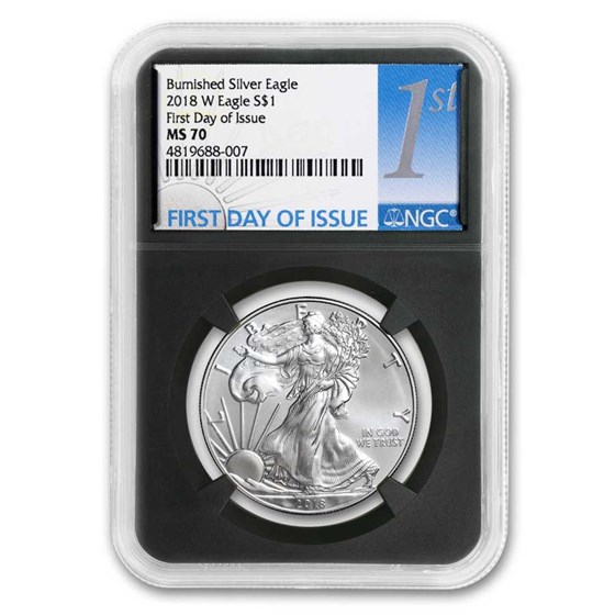 2018-W Burnished Silver Eagle MS-70 NGC (FDI) 2018-W Burnished Silver Eagle MS-70 NGC (FDI)