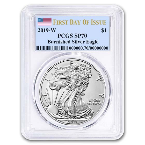 2019-W Burnished American Silver Eagle SP-70 PCGS (FDI)