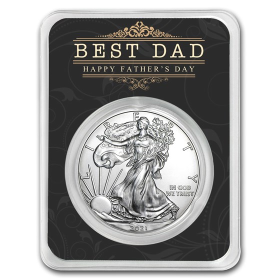 2021 1 oz Silver American Eagle - Happy Father's Day - Best Dad 2021 1 oz Silver American Eagle - Happy Father's Day - Best Dad