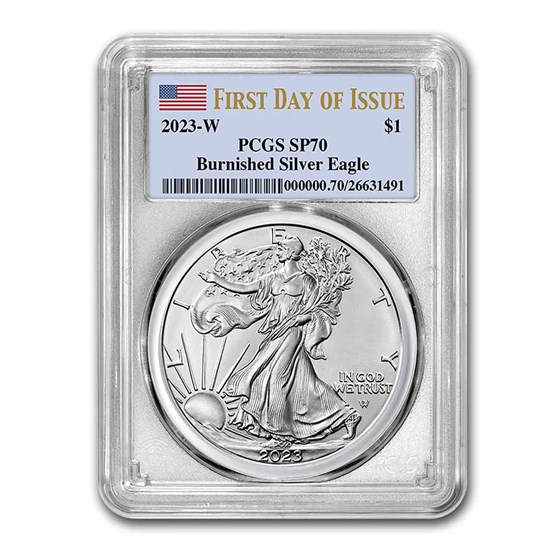 2023-W Burnished Silver Eagle SP-70 PCGS (First Day of Issue) 2023-W Burnished Silver Eagle SP-70 PCGS (First Day of Issue)