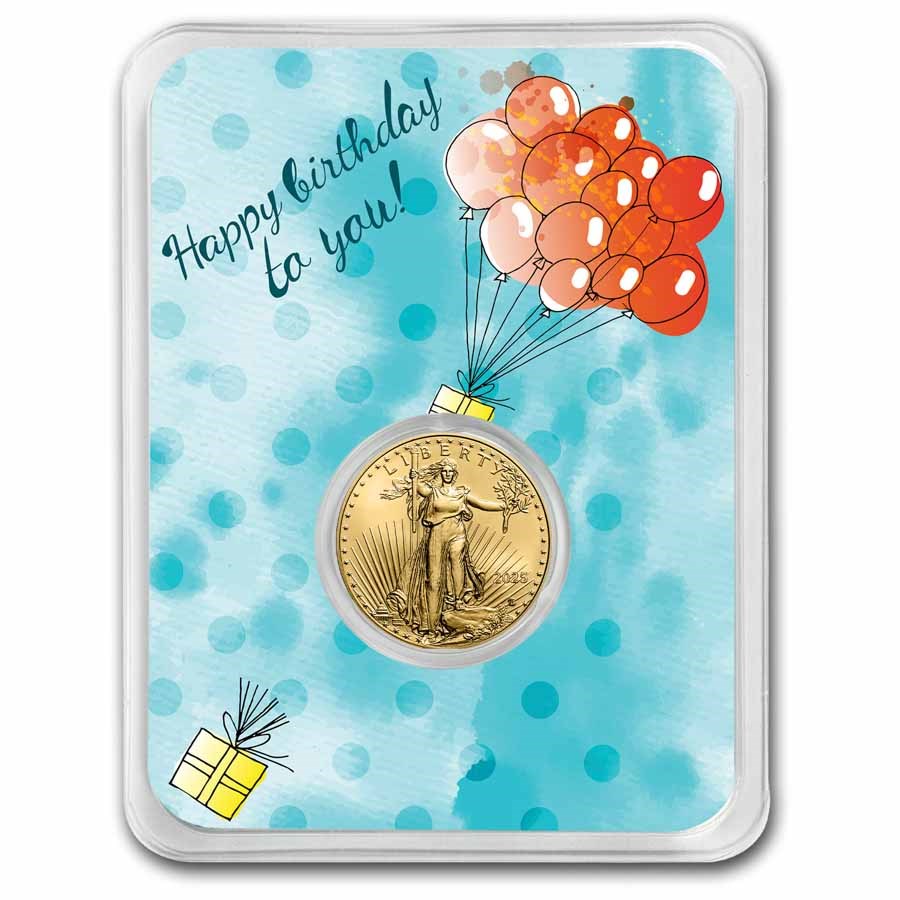 2025 1/10 oz Gold Eagle - w/Happy Birthday, Balloons Card, In TEP