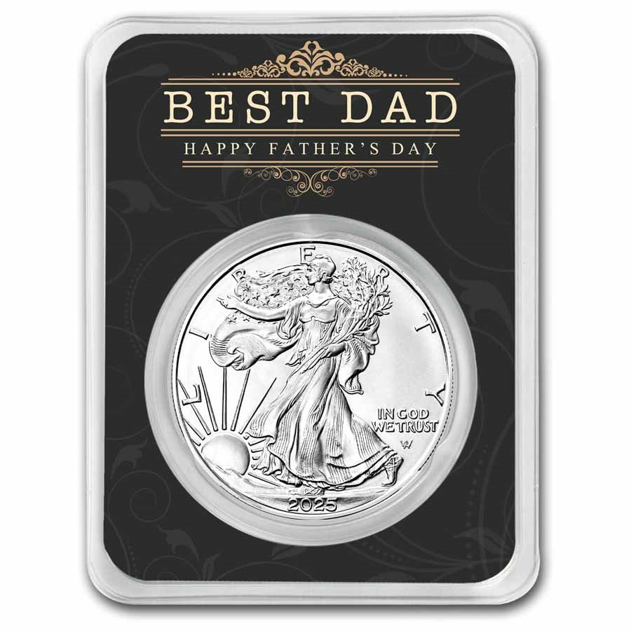 2025 1 oz Silver Eagle - w/Best Dad, Happy Father's Day, In TEP