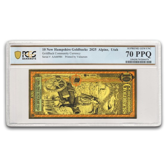 2025 10 New Hampshire Goldback - Aurum Gold Foil Note MS-70 PCGS