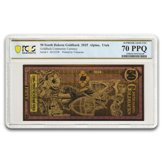 2025 50 South Dakota Goldback - Aurum Gold Foil Note MS-70 PCGS