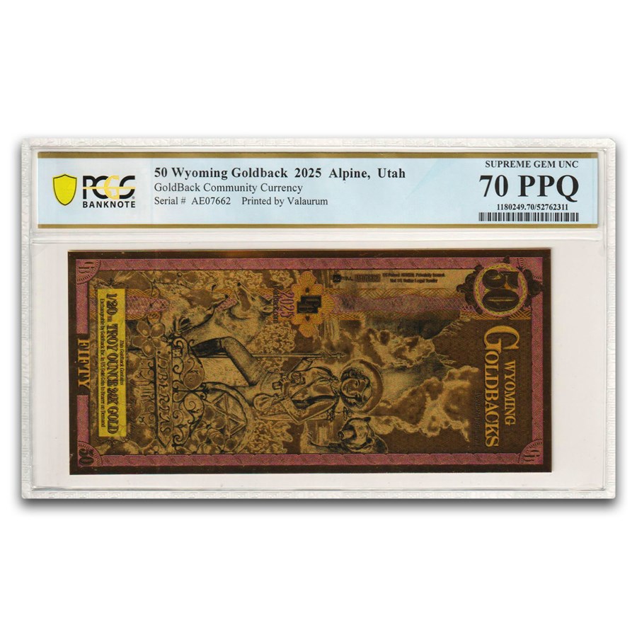 2025 50 Wyoming Goldback - Aurum Gold Foil Note MS-70 PCGS