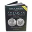 American Silver Eagles - A Guide to the U.S. Bullion Coin Program