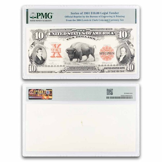 BEP 1901 $10 Legal Tender "Bison" Intaglio Official Reprint PMG