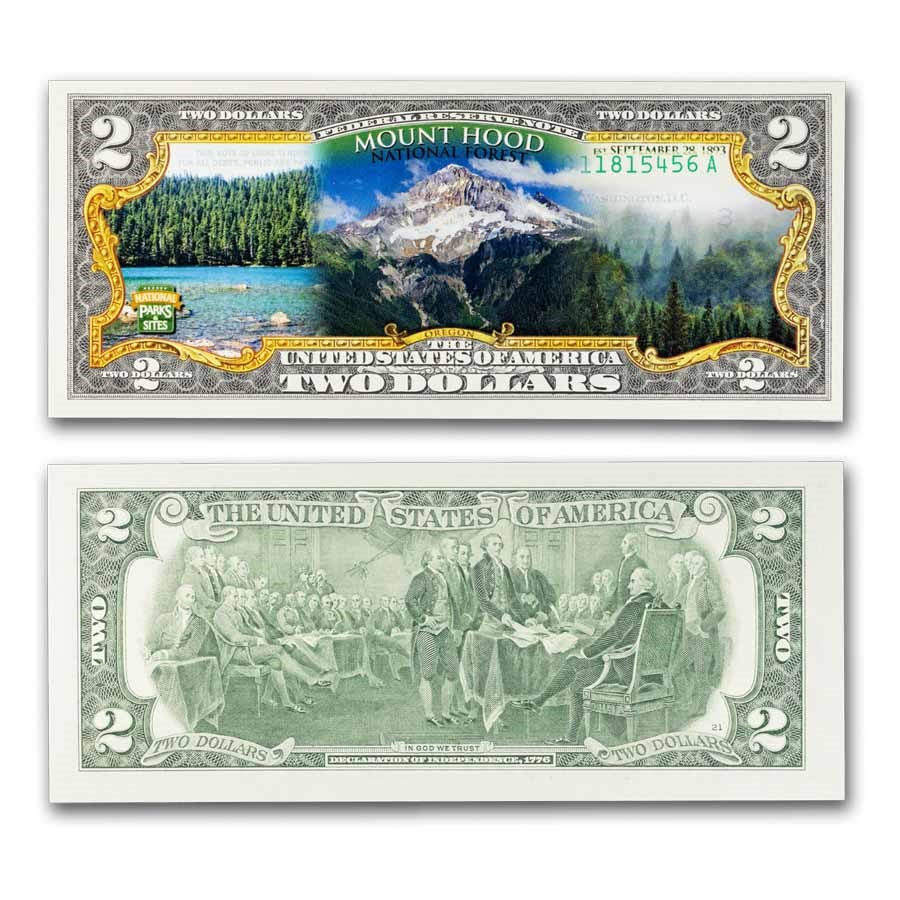 Celebrating America $2 Bill - Mount Hood National Forest