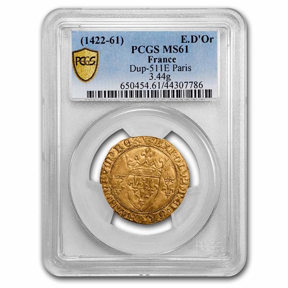 France Gold Ecu d'Or Charles VII (1422-1461 AD) MS-61 PCGS France Gold Ecu d'Or Charles VII (1422-1461 AD) MS-61 PCGS