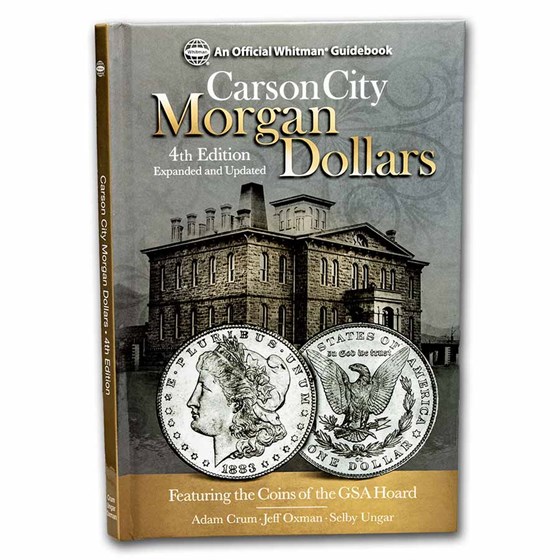 Guidebook - Carson City Morgan Dollars 4th Edition